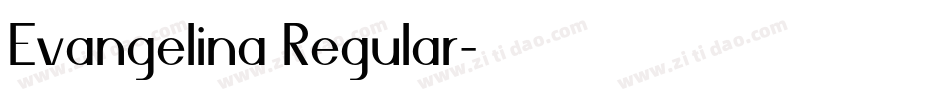 Evangelina Regular字体转换